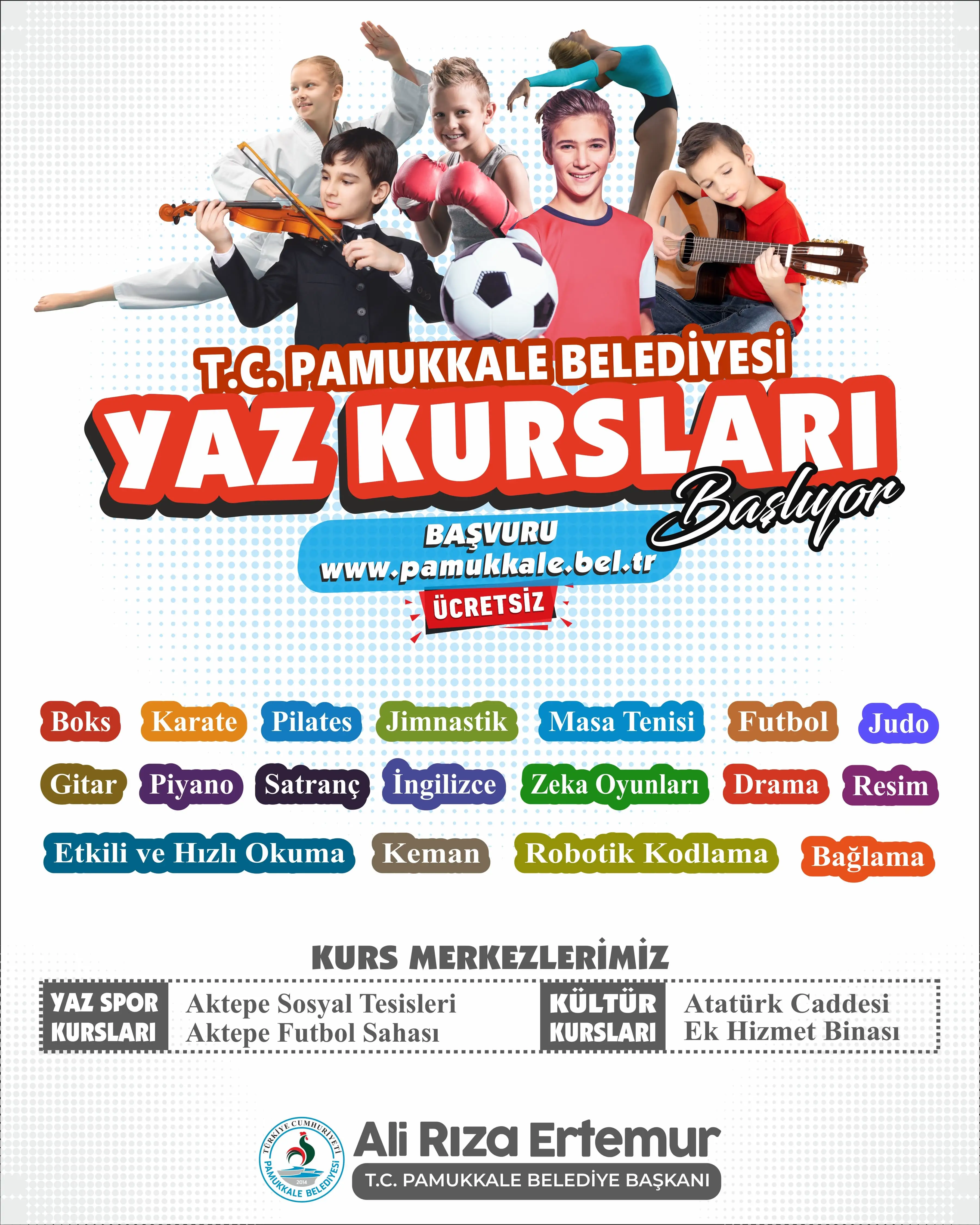 PAMUKKALE BELEDİYESİ YAZ KURSLARI İÇİN KAYITLAR BAŞLADI